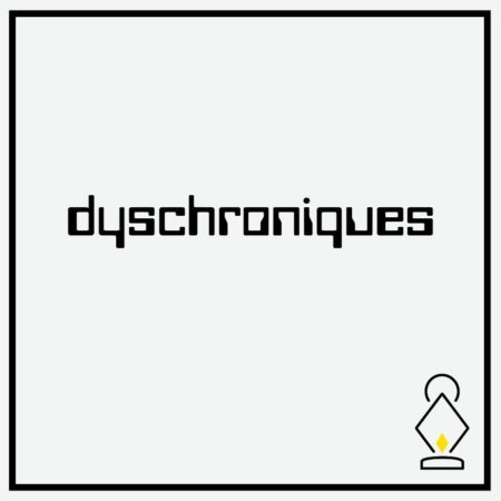 dyschroniques