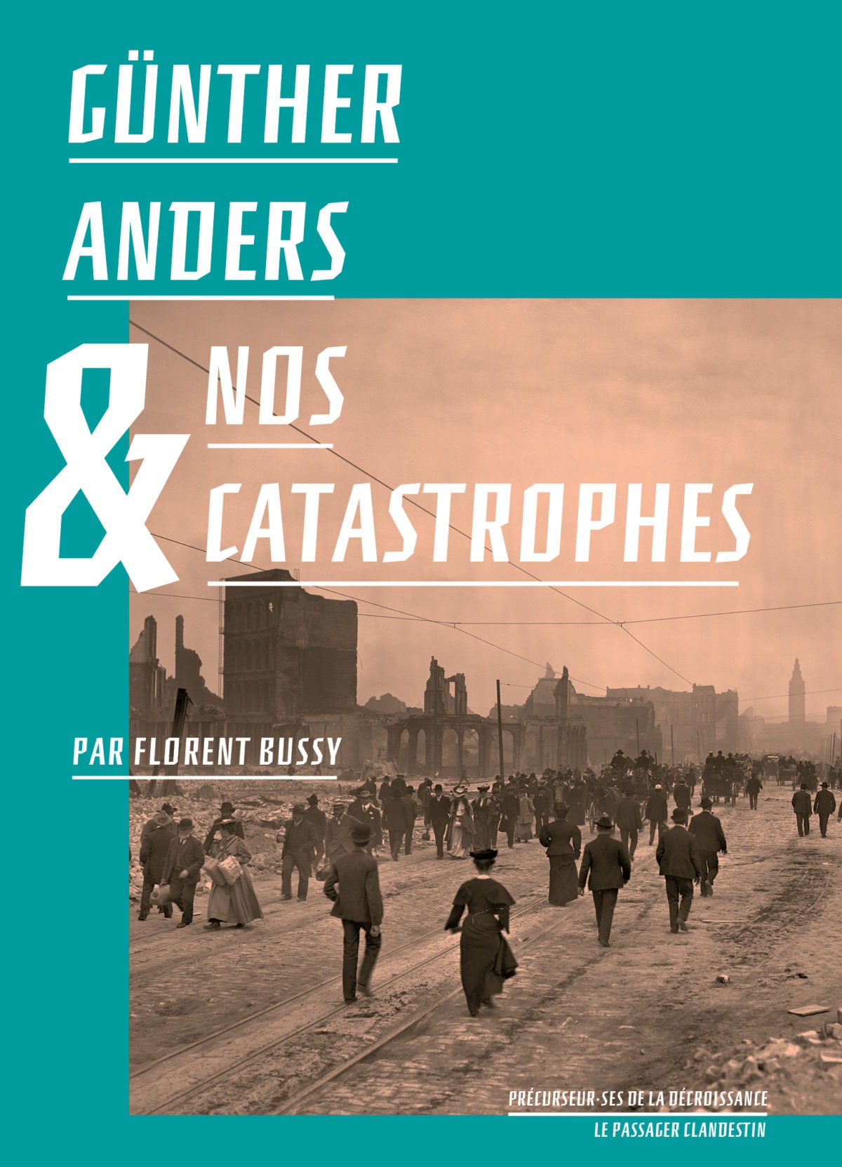 Günther Anders et nos catastrophes