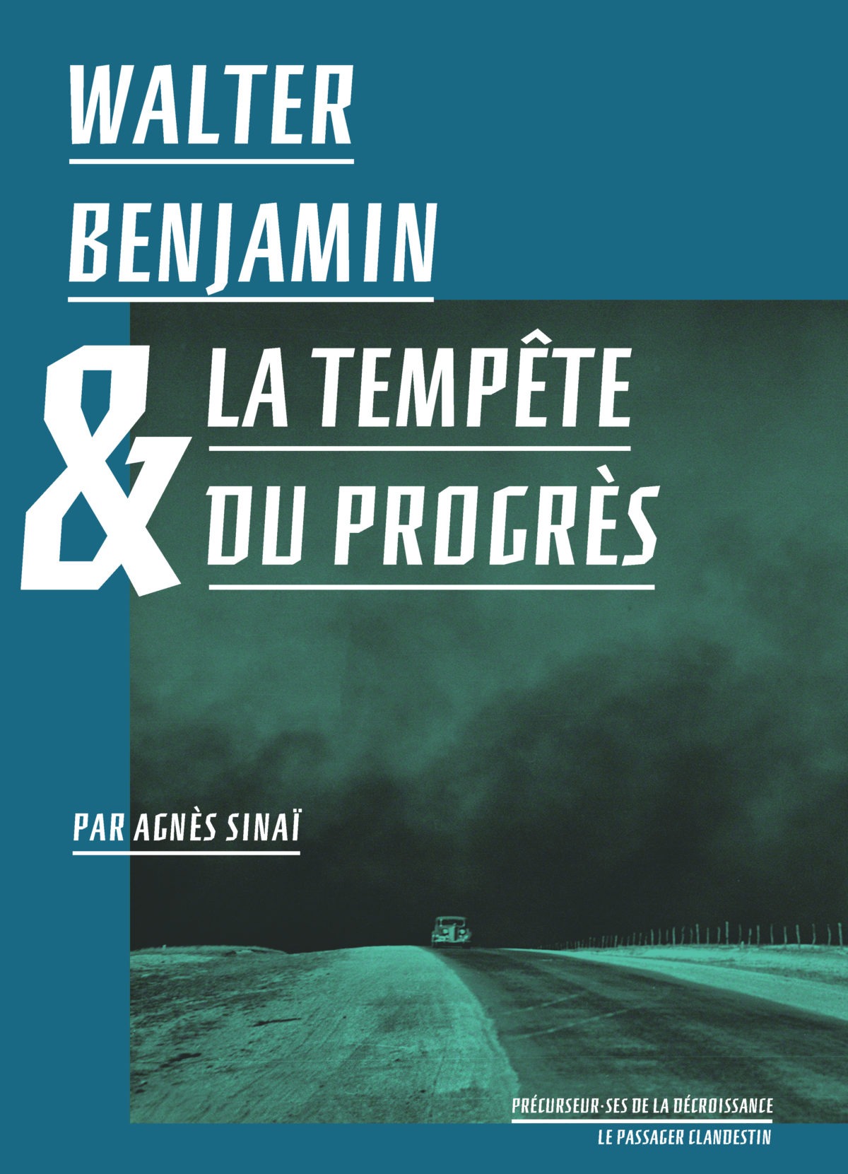 Walter Benjamin et la tempête du progrès