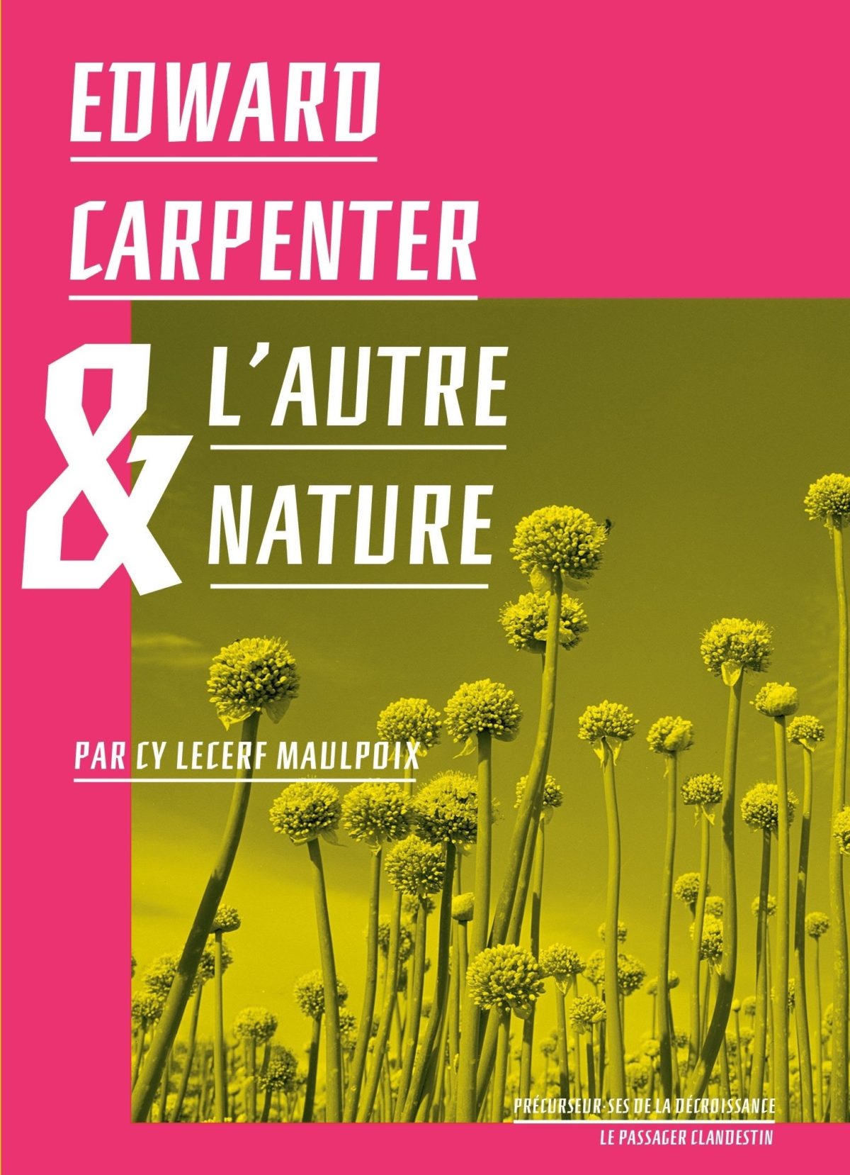 Edward Carpenter et l'autre nature