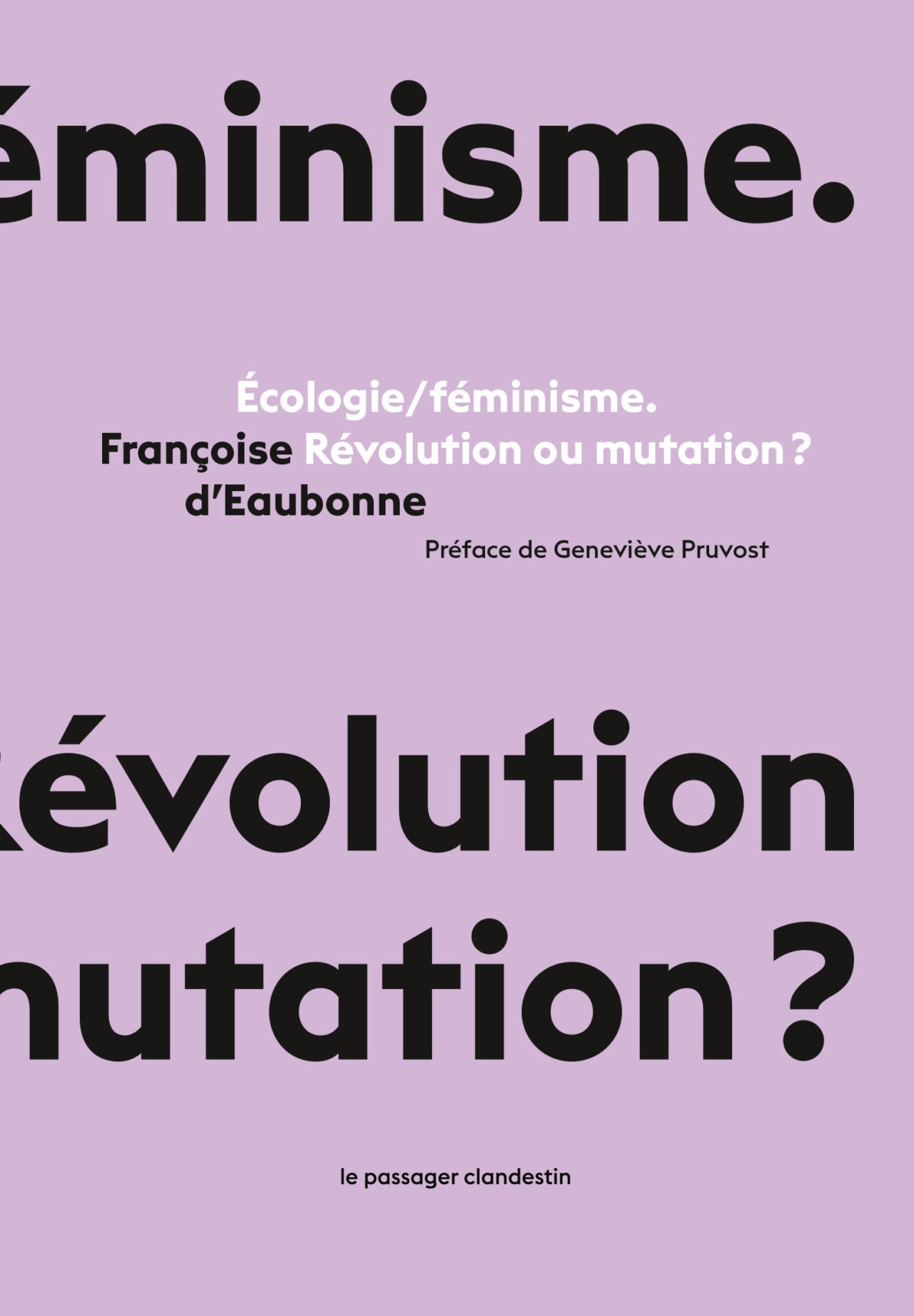 Écologie/féminisme. Révolution ou mutation ?