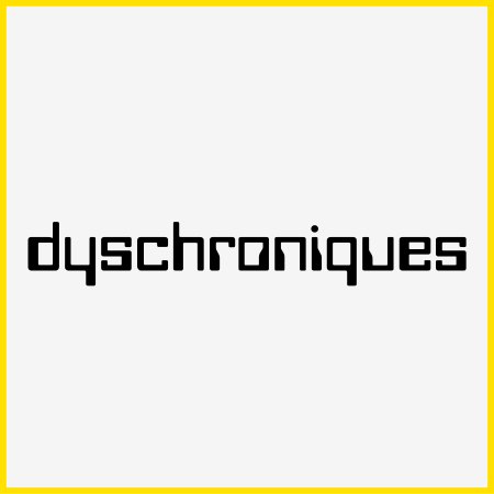 dyschroniques
