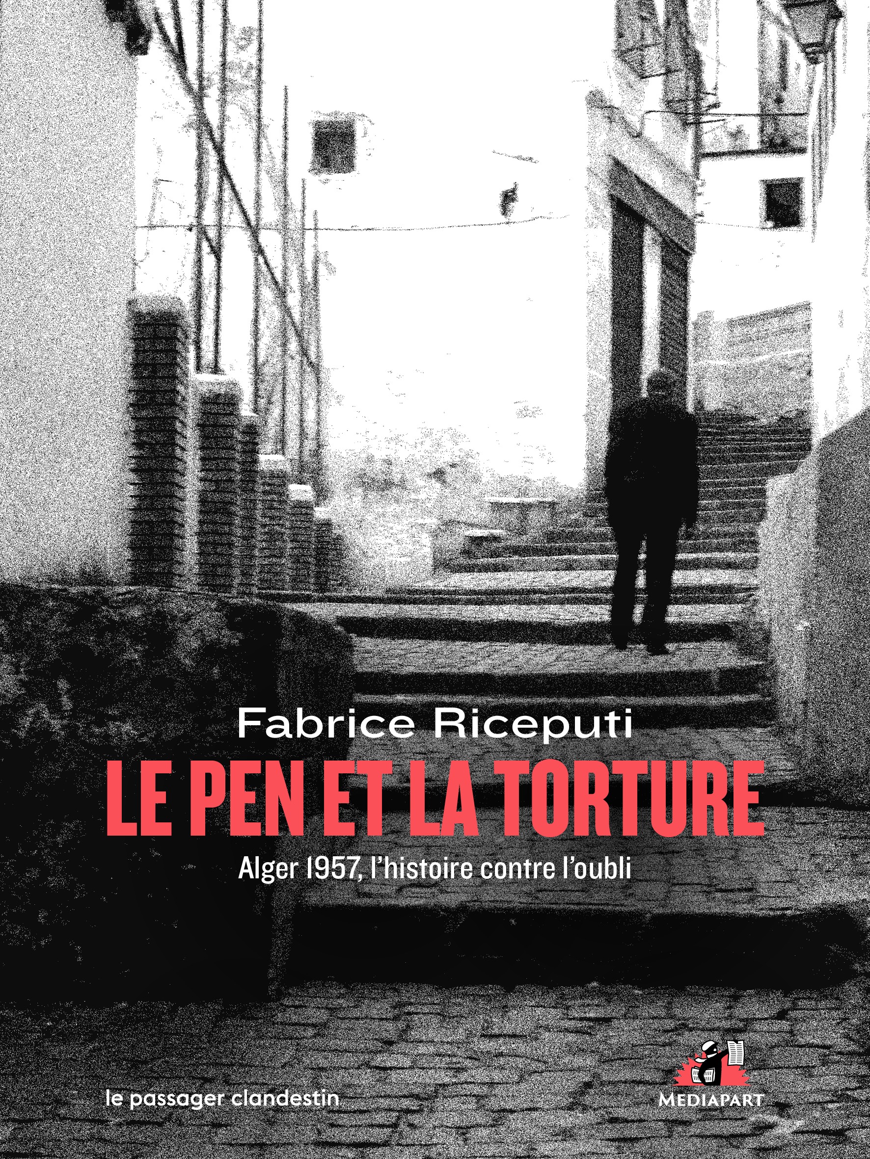 Le Pen et la torture - Le Passager Clandestin