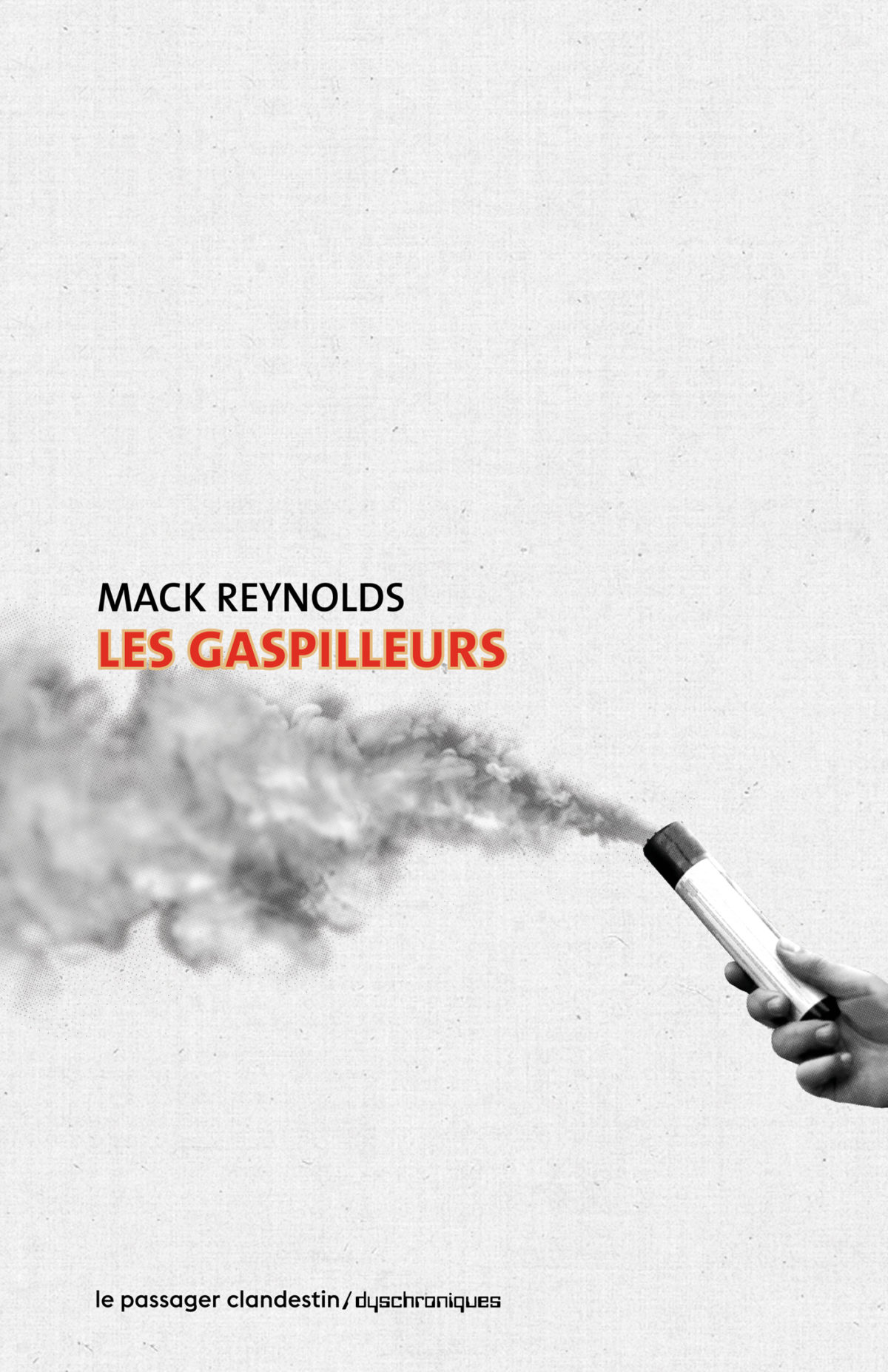 Les gaspilleurs