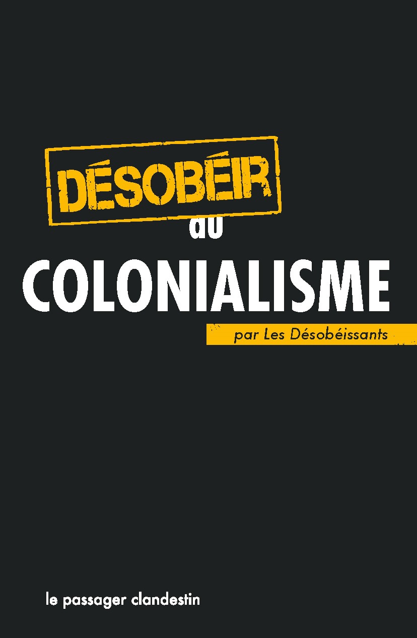 Désobéir au colonialisme