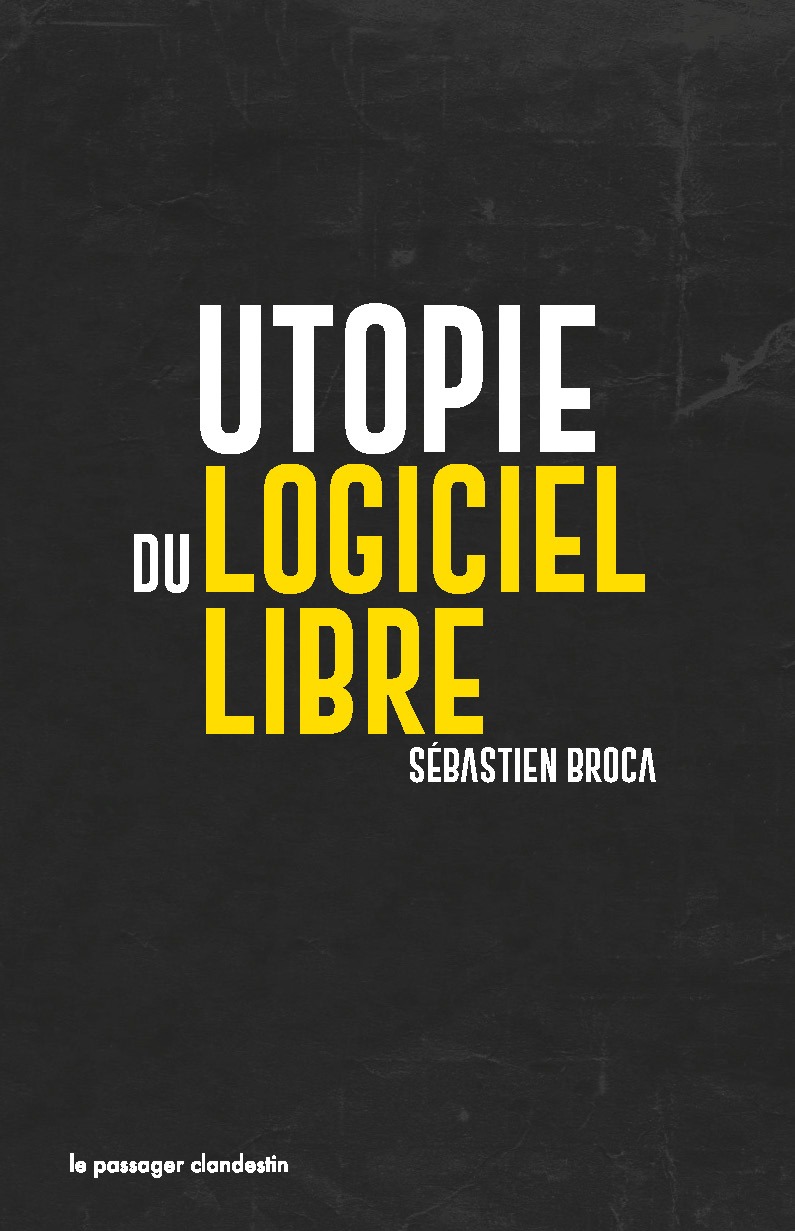 Utopie du logiciel libre