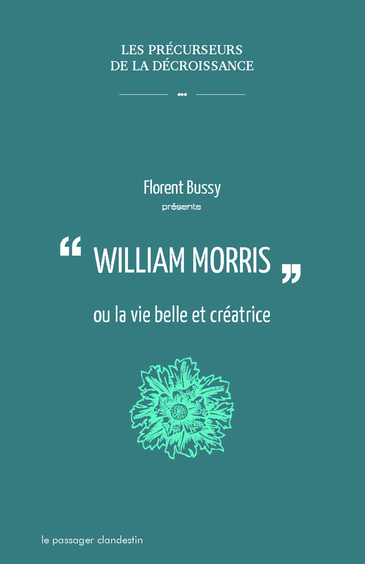 William Morris ou la vie belle et créatrice
